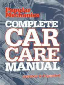 Popular Mechanics - Complete Car Care Manual [Updated & Expanded] (2013)