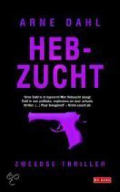 Arne Dahl - Hebzucht, NL Ebook(ePub)