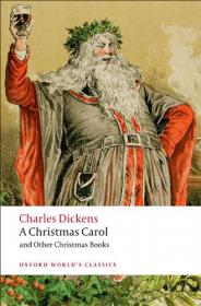 A Christmas Carol And Other Christmas Books (Oxford) By Charles Dickens ABEE