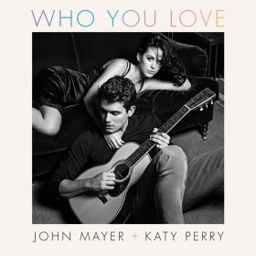 John Mayer Ft  Katy Perry - Who You Love [Music Video] 720p [Sbyky]