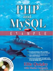 PHP and MySQL by Example by Ellie Quigley and Marko Gargenta