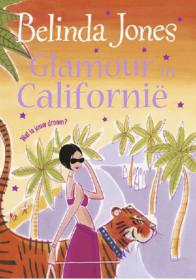 Belinda Jones - Glamour in California, NL Ebook