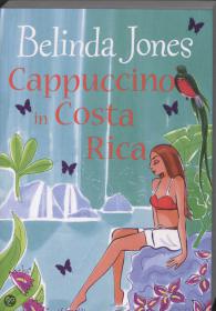 Belinda Jones - Cappuccino in Costa Rico, NL Ebook