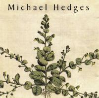 Michael Hedges - Taproot (1990) [EAC-FLAC]