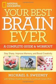 Your Best Brain Ever A Complete Guide and Workout - MG