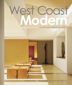 West Coast Modern Architecture, Interiors & Design