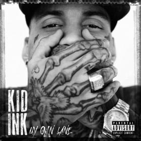 Kid Ink - My Own Lane [iTunes-Deluxe Edition] [MP3-320Kbps] [Hip-Hop] [2014]-P2PDL