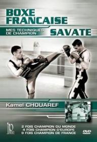 Savate French Boxing Part 2 Advanced Techniques