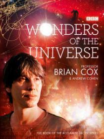 Wonders of the Universe step closer to an understanding of our Universe
