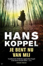 Hans Koppel - Je bent nu van mij. NL Ebook. DMT