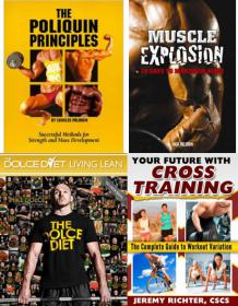 The Poliquin Principles - Successful Methods for Strength, Muscle Explosion,The Dolce Diet,Cross Training Workout Variation - Mantesh