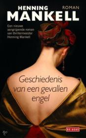 Henning Mankell - Geschiedenis van een gevallen engel.NL Ebook. DMT