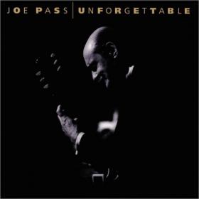 Joe Pass - Unforgettable (1998) [EAC-APE]