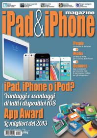 IPad & iPhone Magazine Italy No 4 - i Pad , iPhone or iPod + App Award 2013(December 2013) (HQ PDF)