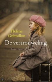 HeÌleÌ€ne GreÌmillon â€“ De vertrouweling. NL Ebook. DMT