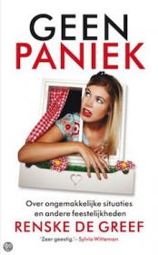 Renske de Greef â€“ Geen paniek. NL Ebook. DMT