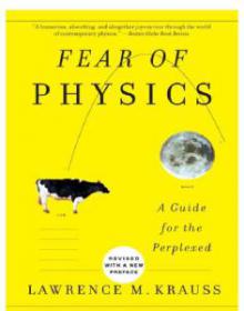 Fear Of Physics A Guide For The Perplexed by Lawrence M. Krauss