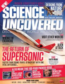 Science Uncovered - February 2014  UK