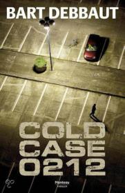 Bart Debbaut â€“ Cold case 0212. NL Ebook. DMT