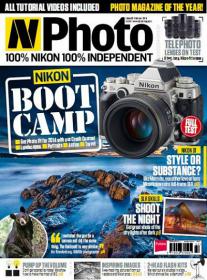N-Photo the Nikon Magazine - Nikon Boot Camp + SLR Skills Shoot The Night (February 2014)