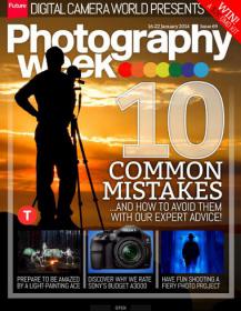 Photography Week - 10 Common Mistakes and How to Avoid Them With Out Expery Advice (No 69, 22 January 2014)