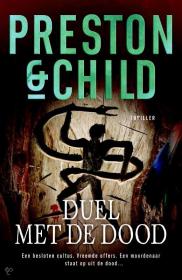 Preston & Child - Duel met de dood, NL Ebook