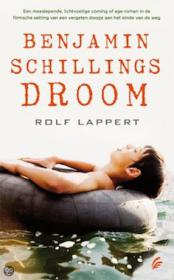 Rolf Lappert â€“ Benjamin Schillings droom. NL Ebook. DMT