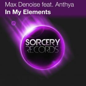 Max_Denoise_ft _Anthya-In_My_Elements-SR164-WEB-2014-JUSTiFY