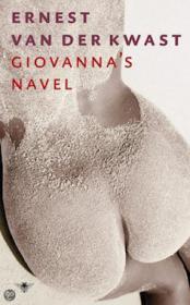 Ernest van der Kwast - Giovanna's navel. NL Ebook. DMT