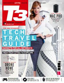 T3 UK Magazine - Tech Travel Guide + High Tech Cities to Explore (March 2014)