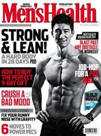 Men's Health Singapore - Strong & Lean + How to Buy the Perfect V-Day Gift (February 2014)