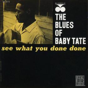 Baby Tate See What You Done Done (blues)(mp3@320)[rogercc][h33t]