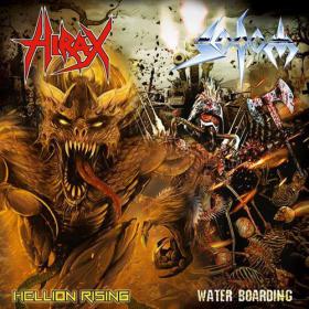 Hirax & Sodom - Hellion Rising - Water Boarding (2014) [mp3@320]