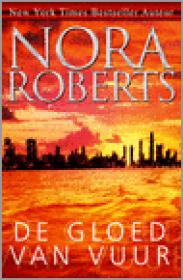 Nora Roberts - De gloed van vuur, NL Ebook(ePub)