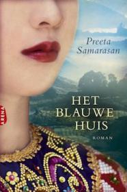 Preeta Samarasan - Het blauwe huis. NL Ebook. DMT