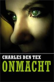 Charles den Tex â€“ Onmacht. NL Ebook. DMT