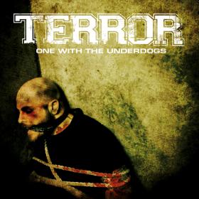 Terror - One With The Underdogs (2004) [EAC-FLAC]