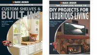 Black & Decker The Complete Guide to Custom Shelves & Built-ins + DIY Projects for Luxurious Living -Mantesh