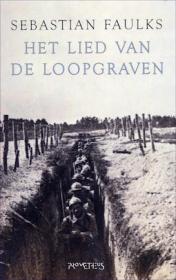 Sebastian Faulks - Het lied van de loopgraven. NL Ebook. DMT