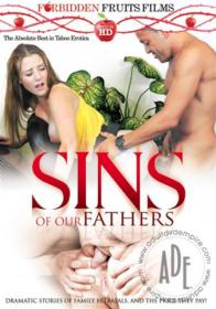 Sins Of Our Fathers (Forbidden Fruits) XXX DVDRip NEW (2013)