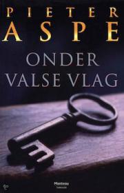 Pieter Aspe - Onder valse vlag. NL Ebook. DMT