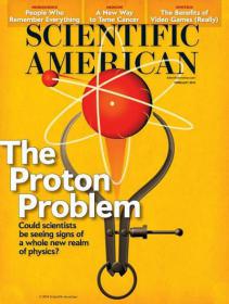 Scientific American USA - The Proton Problem + People Who Remember Everything + A New Way to Tame Cancer (February 2014)