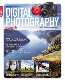 The Ultimate Guide To Digital Photography - Fully Updated 4th Edition