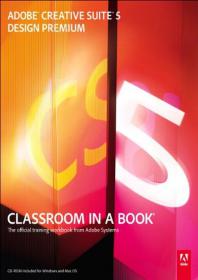 Adobe Creative Suite 5 Design Premium Classroom in a Book