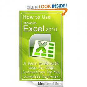 How to Use Microsoft Excel 2010