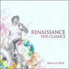Renaissance The Classics [3CD][Flac][2005][UncomPressed[PsPBuRnOuT][2014]