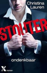 Christina Lauren - Stouter : 1 Ondenkbaar. NL Ebook. DMT