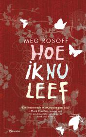 Meg Rosoff - Hoe ik nu leef, NL Eboek
