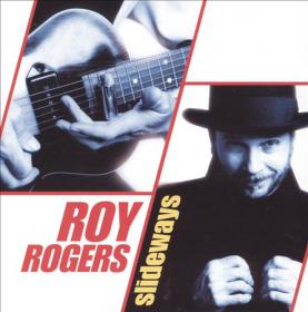 Roy Rogers  Slideways (rock)(mp3@320)[rogercc][h33t]