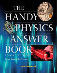 The Handy Physics Answer Book handbook supplies answers on the physics of everyday life